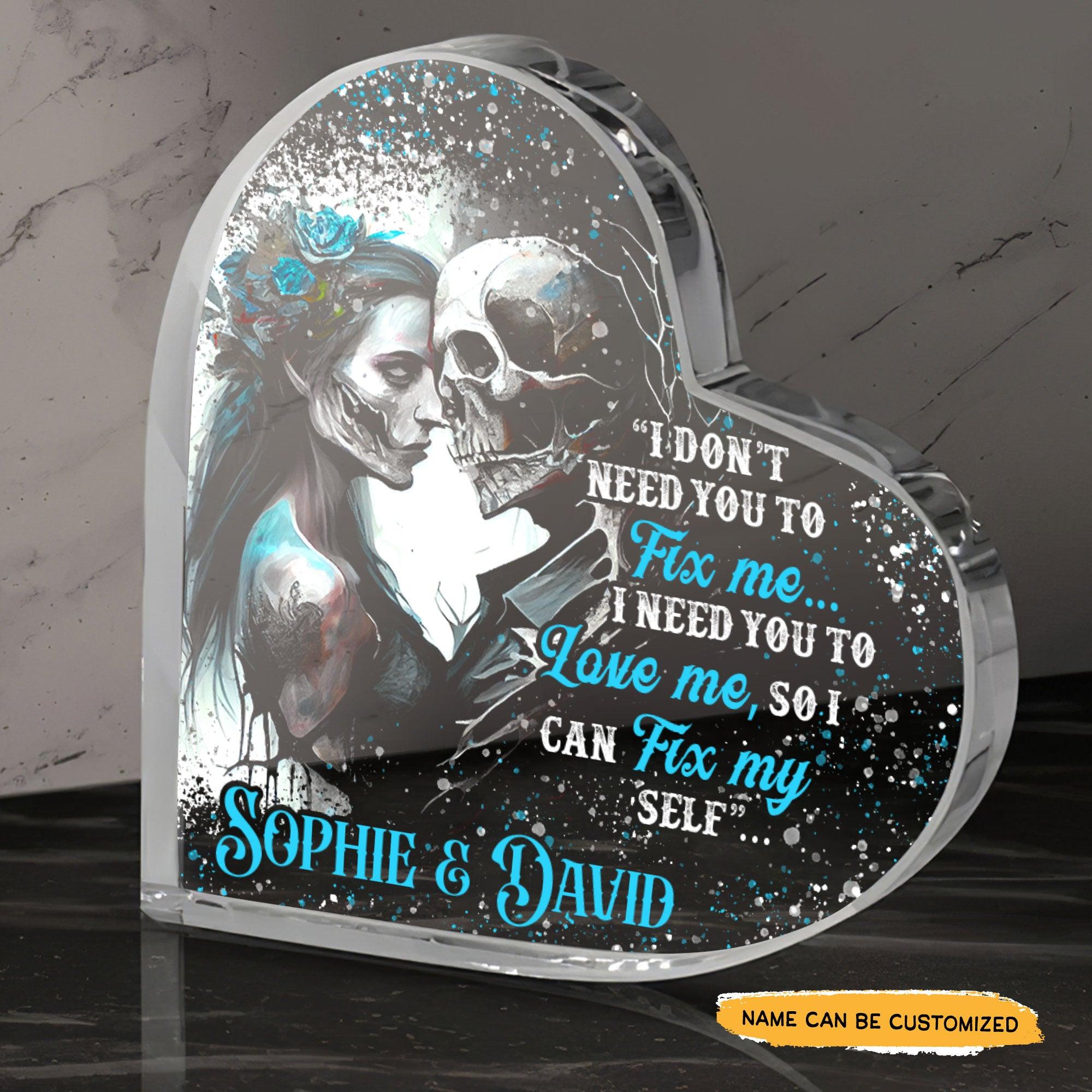 You To Fix Me - Customized Skull Couple Crystal Heart Anniversary Gifts - Wonder Skull
