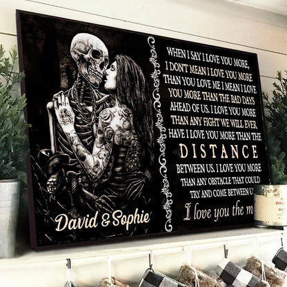 When I Say I Love You More - Gothic Skull Personalized Horizontal Canvas - Wonder Skull