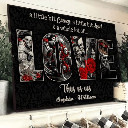 A Little bit Crazy - Gothic Skull Love Personalized Horizontal Canvas - Wonder Skull