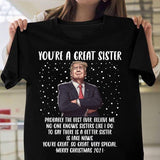 You're A Great Sister T-Shirt - Wonder Skull
